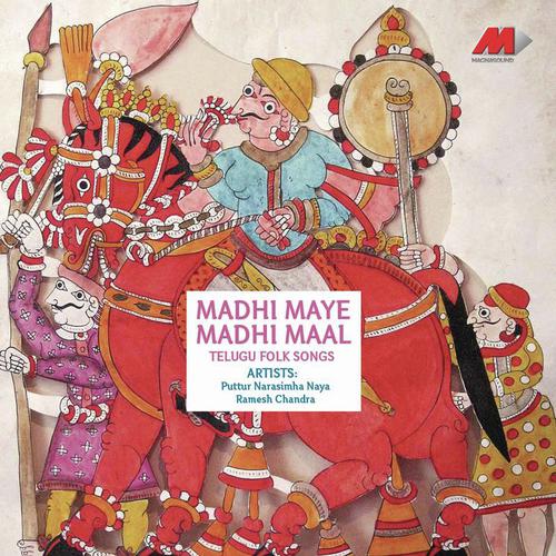Madhi Maye Madhi Maal