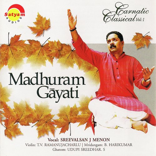 Madhuram Gayati