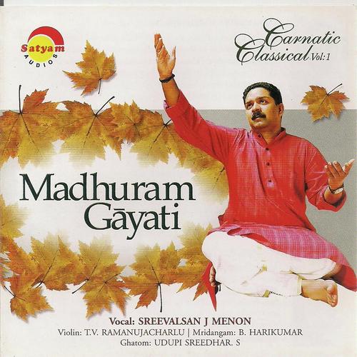 Madhuram Gayati