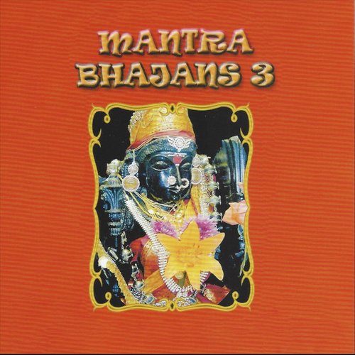 Mantra Bhajans 3
