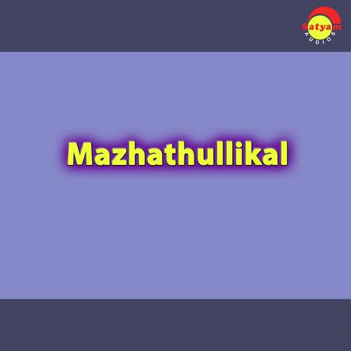 Mazhathullikal