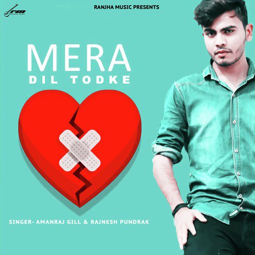 Mera Dil Tod Ke