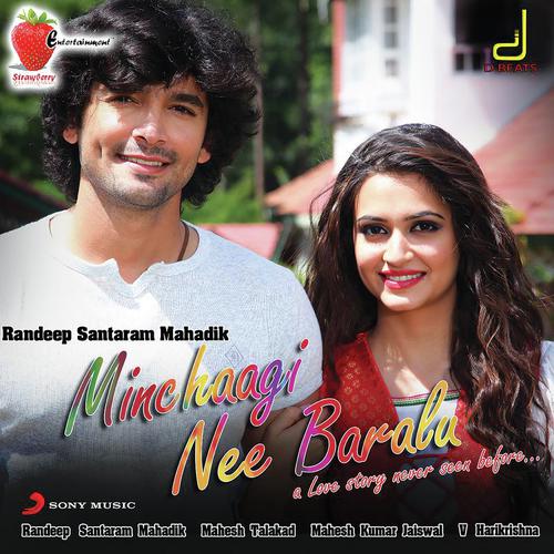 Minchaagi Nee Baralu