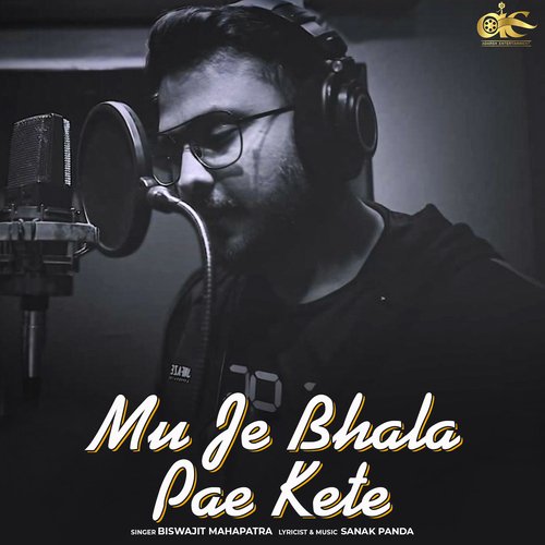 Mu Je Bhala Pae Kete