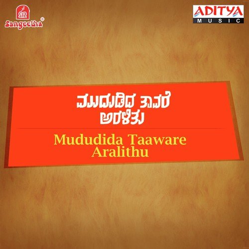 Mududida Taaware Aralithu