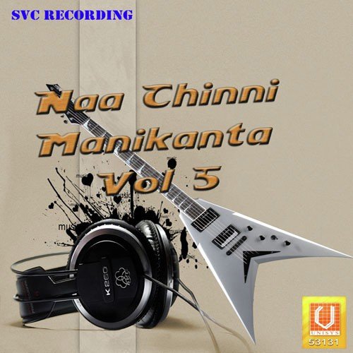Naa Chinni Manikanta Vol-5