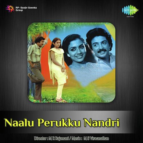 Naalu Perukku Nandri