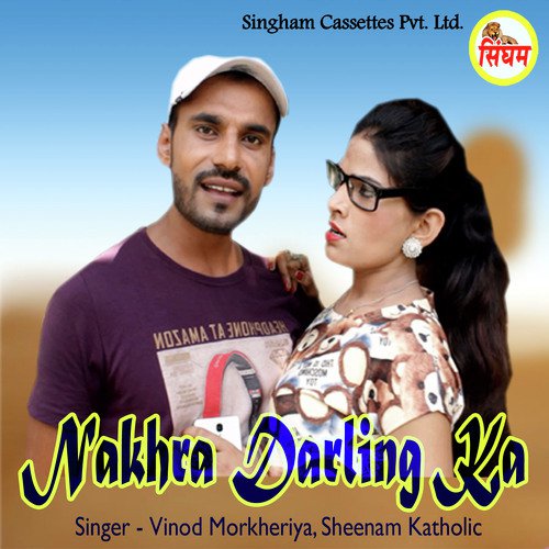 Nakhra Darling Ka