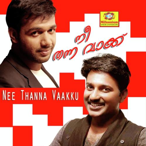 Nee Thanna Vakku