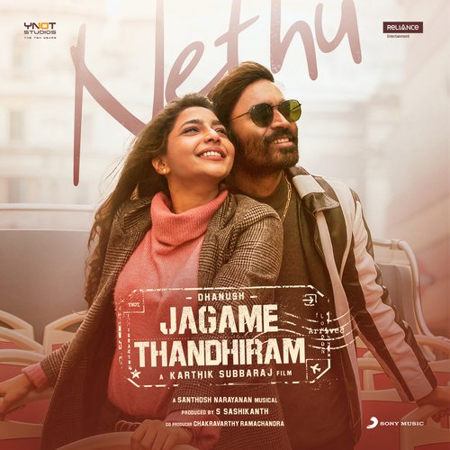 Nethu (From Jagame Thandhiram)