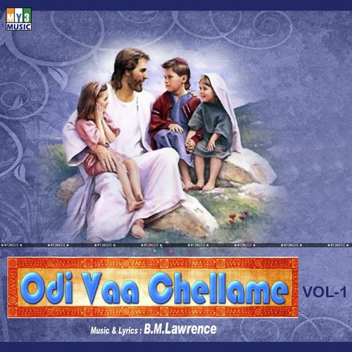 Odi Vaa Chellame Vol - 1