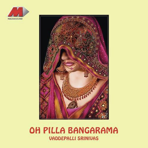 Oh Pilla Bangarama