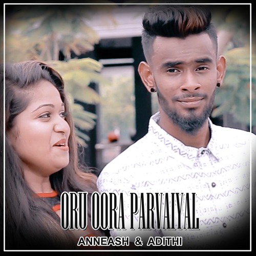 Ore Oora Paarvaigal