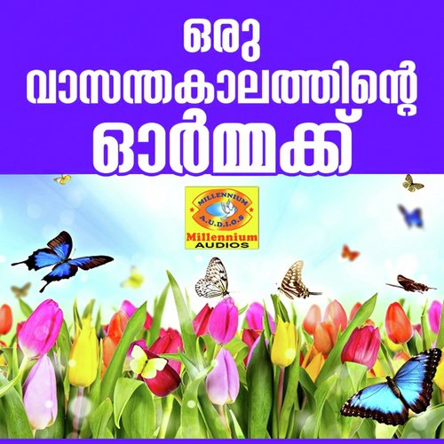 Oru Vasantha Kalathinde Ormakyu