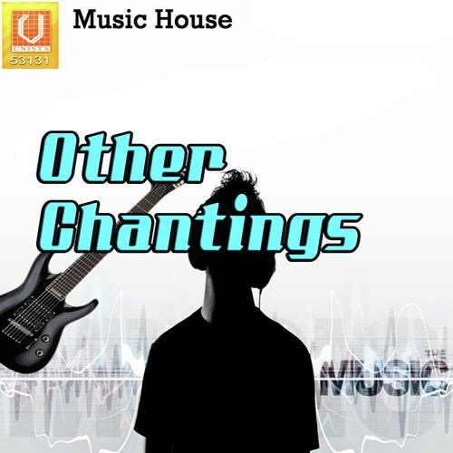 Other Chantings