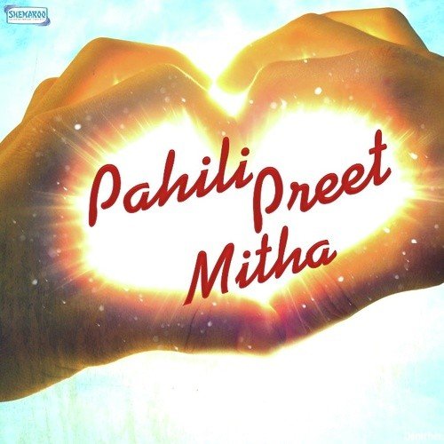 Pahili Preet Mitha