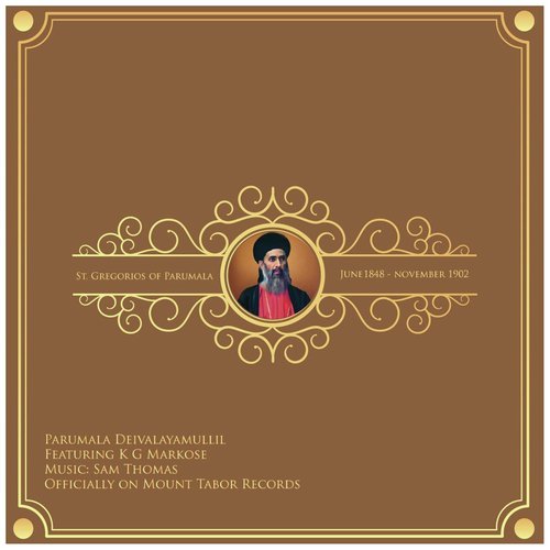 Parumala Deivalayamullil (Feat. K G Markose)
