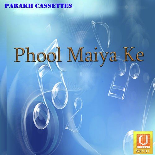 Phool Maiya Ke
