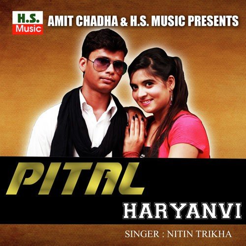 Pital Haryanvi