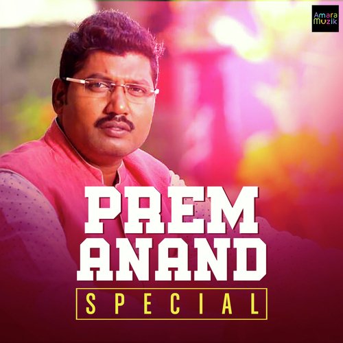 Prem Anand Special