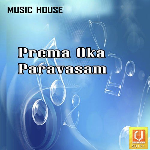 Prema Oka Paravasam