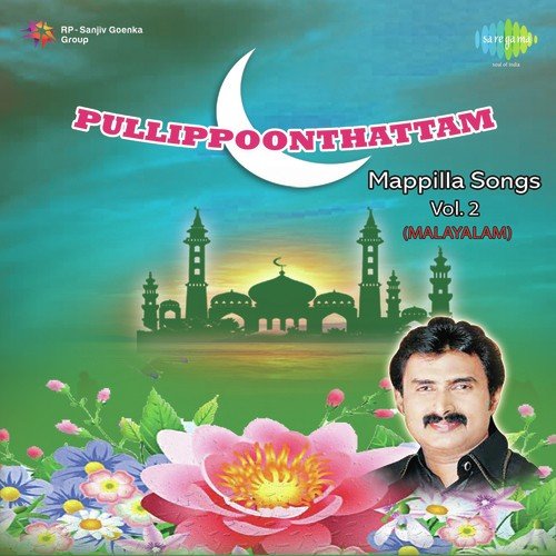Pullippoonthattam Mappilla Songs Vol. 2