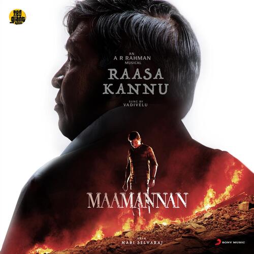 Raasa Kannu (From Maamannan)