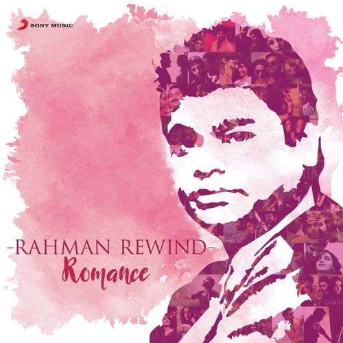 Rahman Rewind Romance