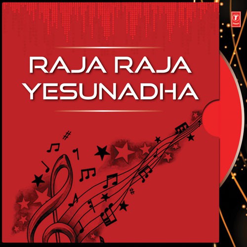 Raja Raja Yesunadha