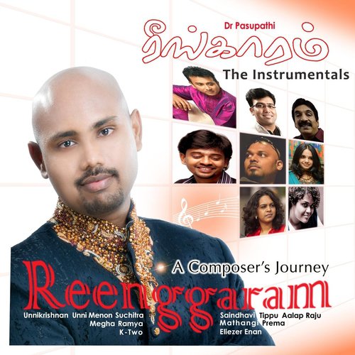 Reenggaram, The Instrumentals