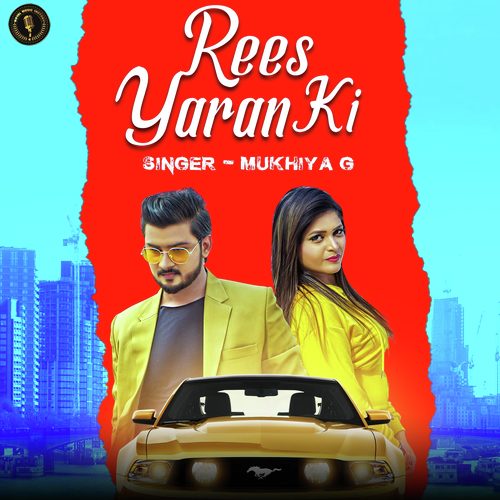 Rees Yaran Ki