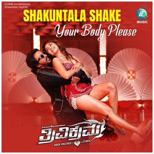 Shakuntala Shake Your Body Please (From Trivikrama)