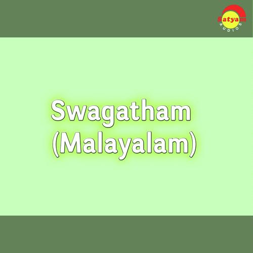 Swagatham (Malayalam)
