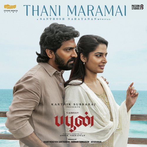 Thani Maramai (From Buffoon)