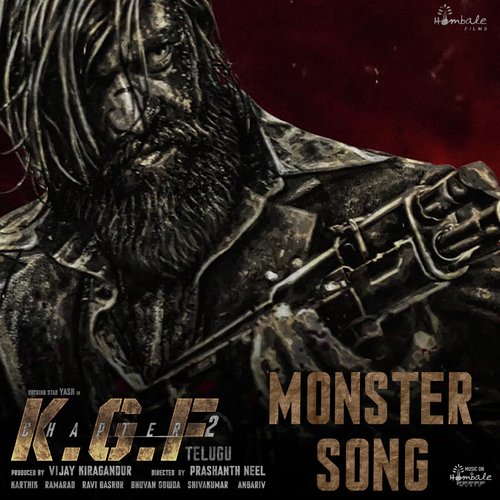 The Monster Song (From Kgf Chapter 2 - Telugu)