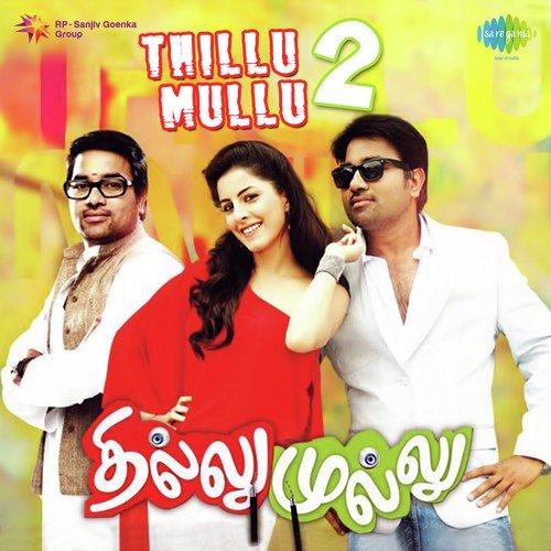 Thillu Mullu 2