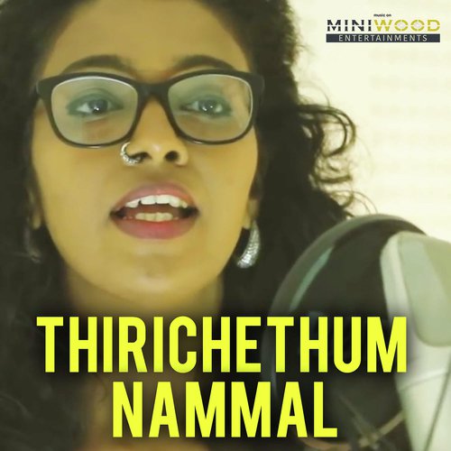 Thirichethum Nammal