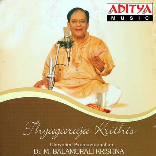 Thyagaraja Krithis (Vol. 1)