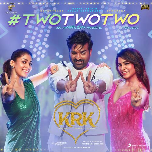 Two Two Two (From Kanmani Rambo Khatija)
