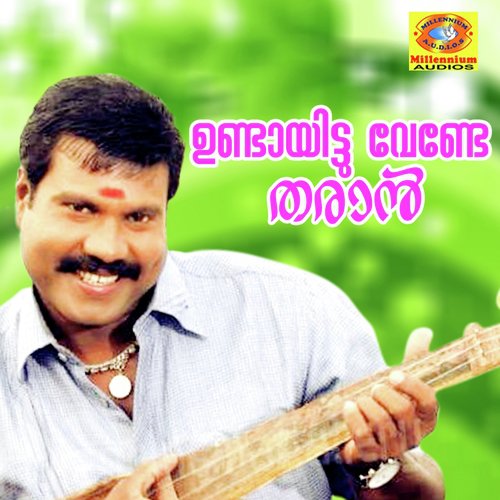 Undayittu Vende Tharan