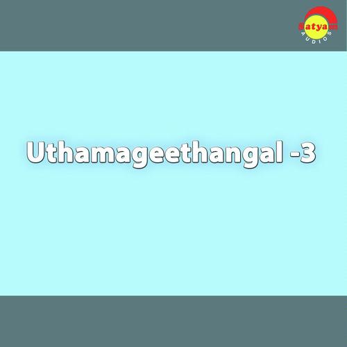 Uthamageethangal -3