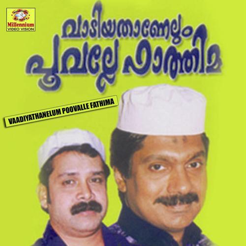 Vaadiyathanelum Poovalle Fathima