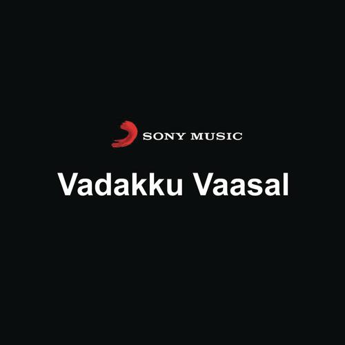 Vadakku Vaasal