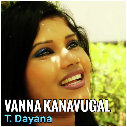 Vanna Kanavugal