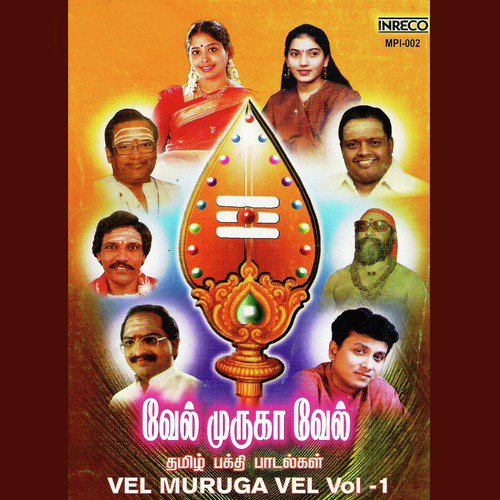 Vel Muruga Vel, Vol. 1