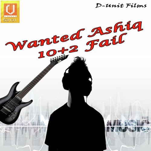 Wanted Ashiq 102 Fail