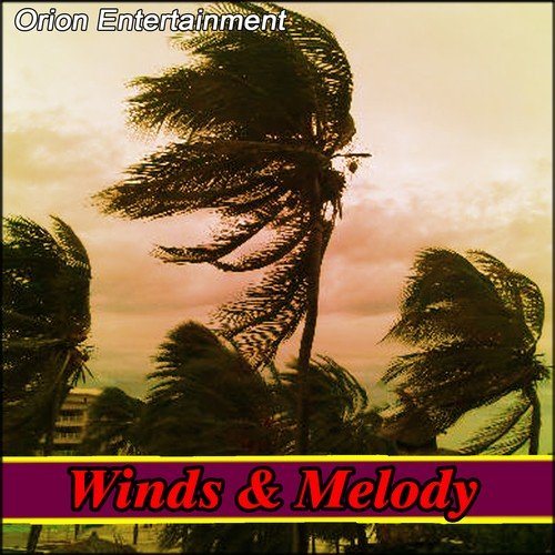 Winds  Melody