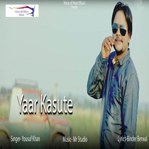 Yaar Kasute