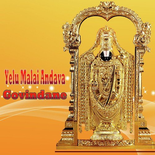 Yelu Malai Andava Govindane