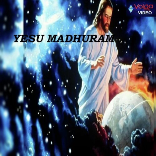 Yesu Madhuram